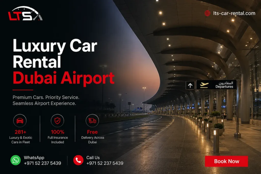 Luxury Car Rental Dubai Airport